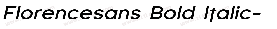 Florencesans Bold Italic字体转换